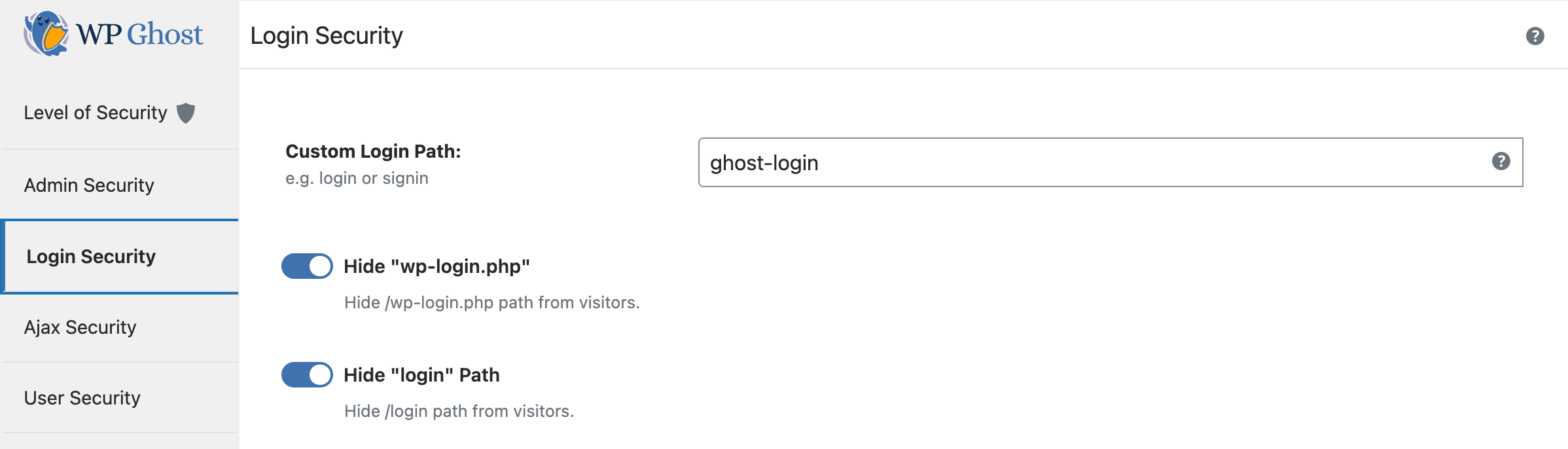 WP Ghost Custom Login Path setting in the Login Security section showing the field to enter a custom login URL
