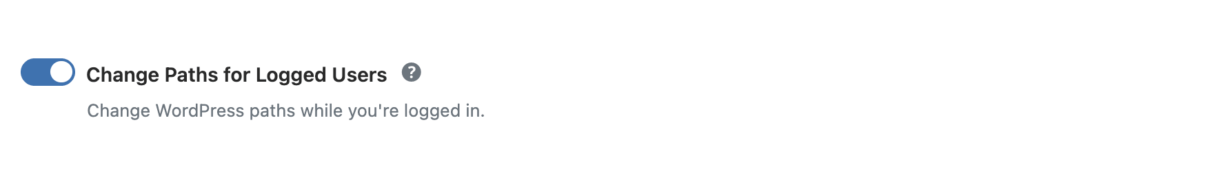 WP Ghost toggle to change paths for logged-in users on the frontend
