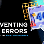 Preventing 404 Errors After Deactivating Hide My WP Ghost Plugin